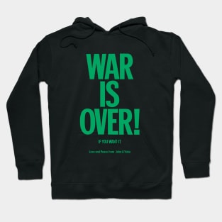 War is Over - John Lennon & Yoko Ono Hoodie
